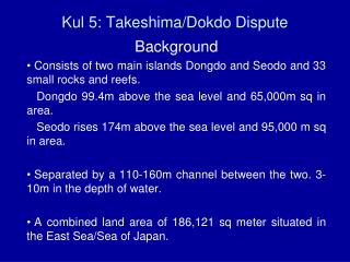 Kul 5: Takeshima/Dokdo Dispute