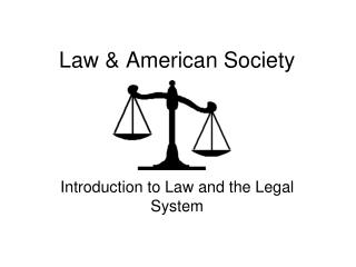 Law &amp; American Society