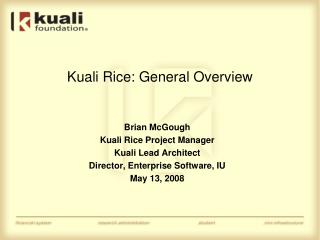 Kuali Rice: General Overview