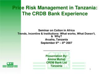 Price Risk Management in Tanzania: The CRDB Bank Experience