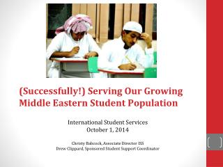 (Successfully!) Serving Our Growing Middle Eastern Student Population
