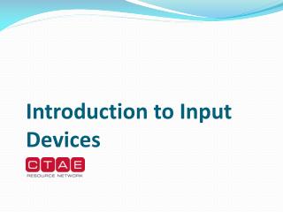 Introduction to Input Devices