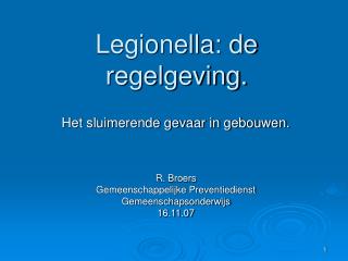 Legionella: de regelgeving.