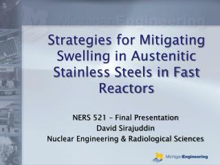 Strategies for Mitigating Swelling in Austenitic Stainless Steels in Fast Reactors