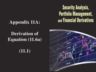 Appendix 11A: Derivation of Equation (11.6a) (11.1)