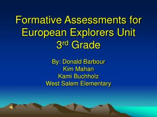 Formative Assessments for European Explorers Unit 3 rd Grade