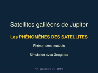 Satellites galiléens de Jupiter