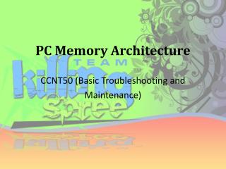 PC Memory Architecture