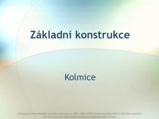 Základní konstrukce