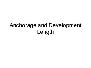 Anchorage and Development Length