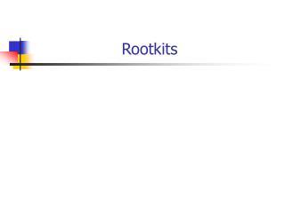 Rootkits