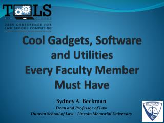 Cool Gadgets, Software and Utilities Every Faculty Member Must Have