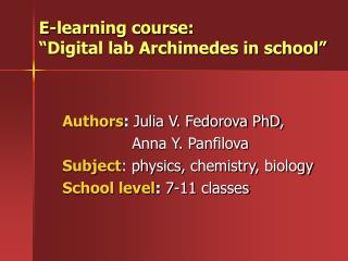 E-learning course : “Digital lab Archimedes in school”