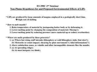 ES 290C 2 nd Seminar Non-Plume Hypotheses for and Proposed Environmental Effects of LIPs