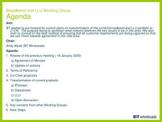 Broadband and LLU Working Group Agenda