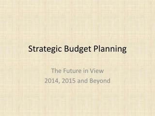 Strategic Budget Planning