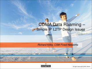 CDMA Data Roaming – Simple IP L2TP Design Issues