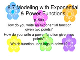 8.7 Modeling with Exponential &amp; Power Functions