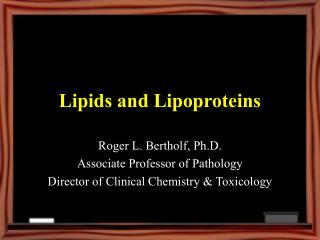 Lipids and Lipoproteins