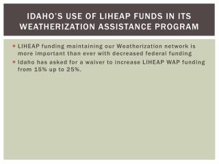 Idaho’s use of LIHEAP funds in its Weatherization Assistance Program