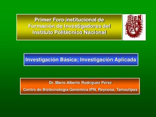 Investigación Básica; Investigación Aplicada