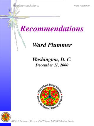 Recommendations Ward Plummer Washington, D. C. December 11, 2000