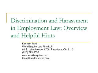 Discrimination and Harassment in Employment Law: Overview and Helpful Hints