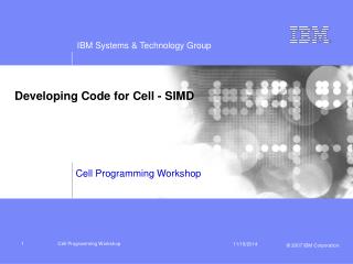 Developing Code for Cell - SIMD