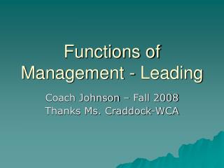 Functions of Management - Leading