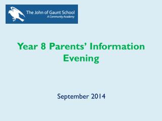 Year 8 Parents’ Information Evening