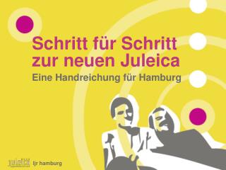 Schritt für Schritt zur neuen Juleica