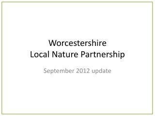 Worcestershire Local Nature Partnership