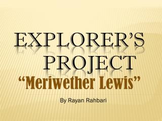 Explorer’s Project