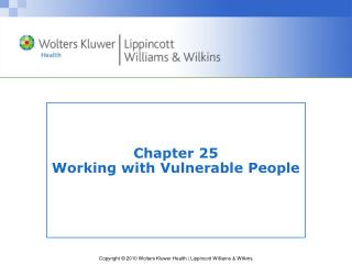 Chapter 25 Working with Vulnerable People