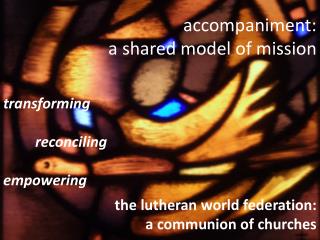 accompaniment: a shared model of mission