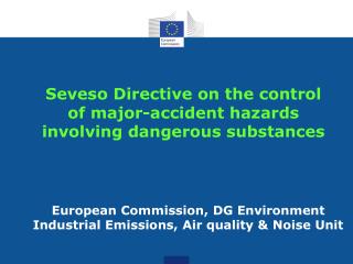 Seveso Directive on the control of major-accident hazards involving dangerous substances