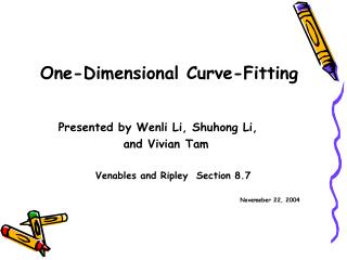 Presented by Wenli Li, Shuhong Li, and Vivian Tam Venables and Ripley Section 8.7