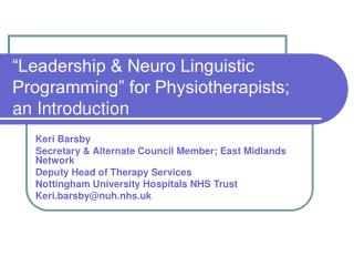 “Leadership &amp; Neuro Linguistic Programming” for Physiotherapists; an Introduction