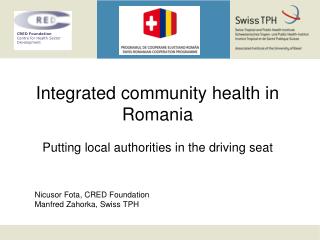 Integrated community health in Romania Putting local authorities in the driving seat