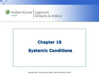 Chapter 18 Systemic Conditions