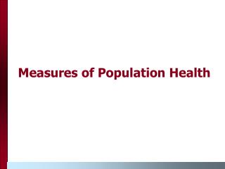 Measures of Population Health