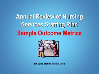 Annual Review of Nursing Services Staffing Plan