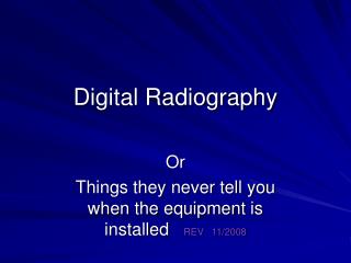 Digital Radiography