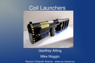 Coil Launchers