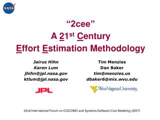 â€œ2ceeâ€ A 2 1 st C entury E ffort E stimation Methodology