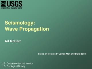 Seismology: Wave Propagation