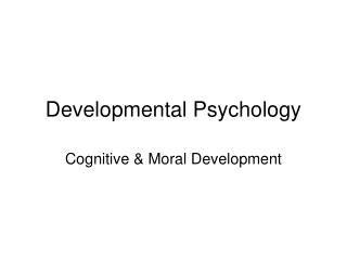 Developmental Psychology