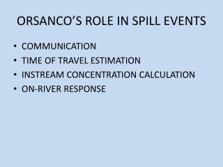 ORSANCO’S ROLE IN SPILL EVENTS