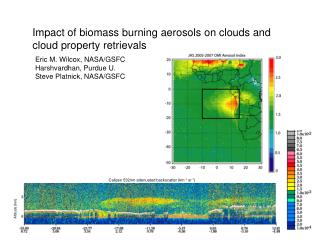 Impact of biomass burning aerosols on clouds and cloud property retrievals