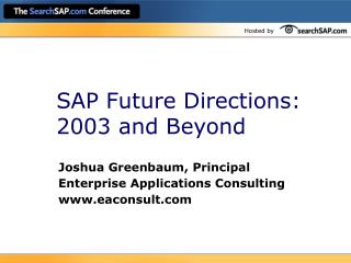 SAP Future Directions: 2003 and Beyond